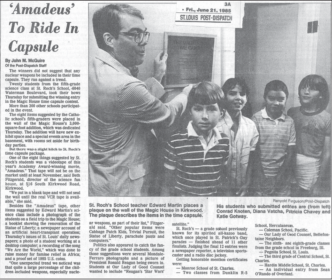 Original St.Louis Post Dispatch June 21, 1985 article Amadeus To Ride In Capsule, by John M.Mc Guire. Photographer Renyold Ferguson.2010 editor corrects names in original caption.