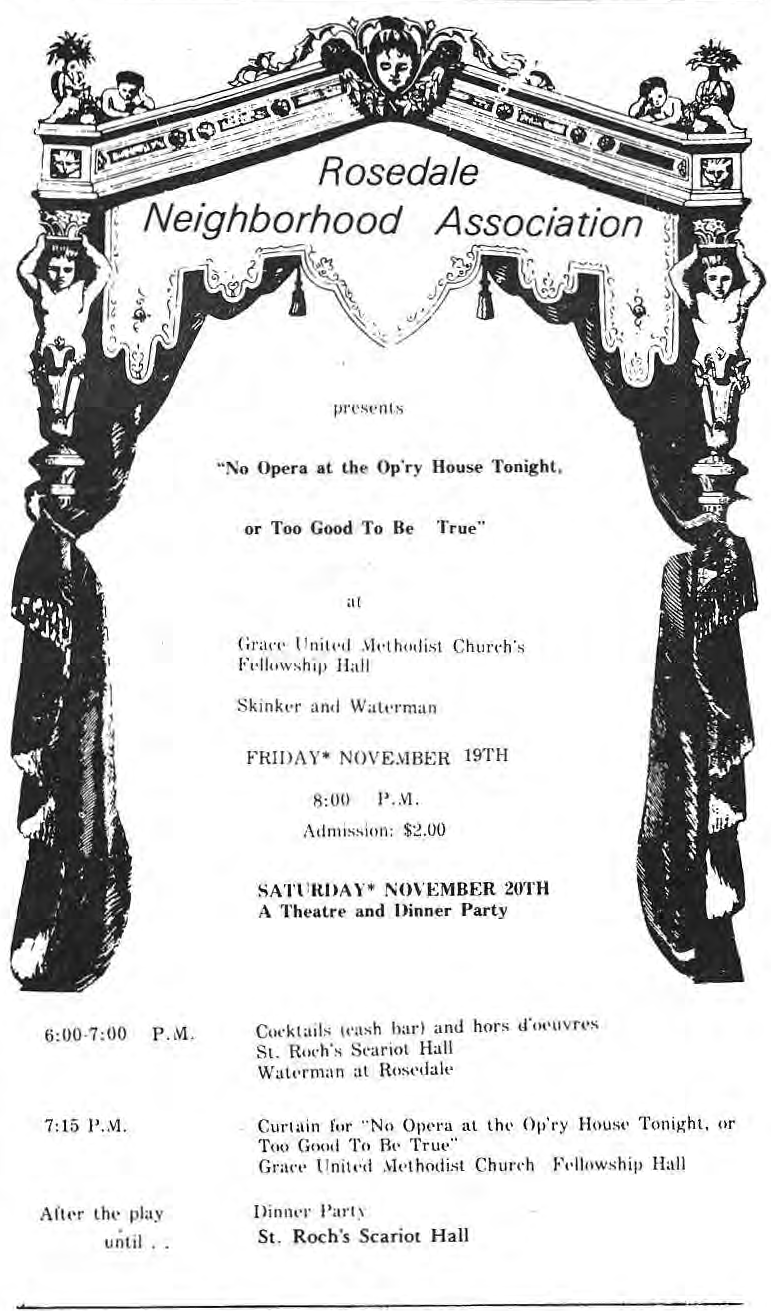 Rosedale Neighborhood Association presents “No Opera at the Op’ry House Tonight, or Too Good To Be True.” Original November 19–20 programme.