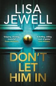 Book Review: Don’t Let Him In by Lisa Jewell
